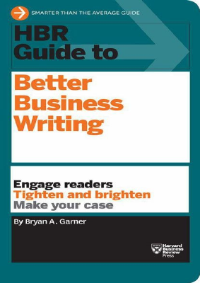 HBR Guide to Better Business Writing.pdf